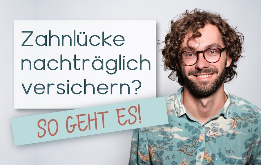 Die richtige Zahnzusatzversicherung finden
